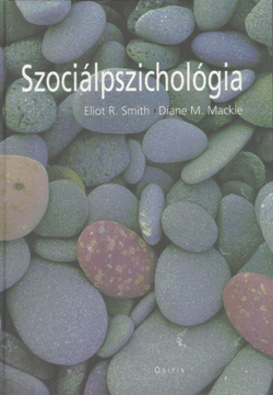 Szociálpszichológia - Eliot R. Smith | 