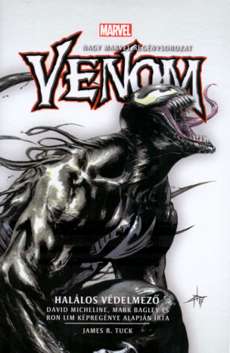 Venom: Halálos Védelmező - James R. Tuck | 