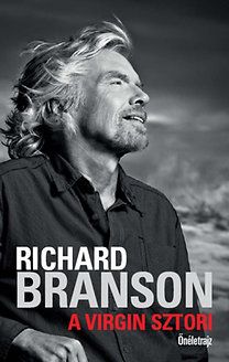 A Virgin-sztori - Richard Branson | 