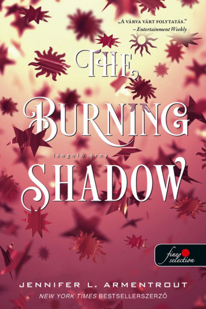 Jennifer L. Armentrout - The Burning Shadow - Lángoló árny (Originek 2.)