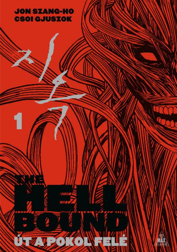 Jon Szang-Ho - The Hellbound - Út a pokol felé 1.