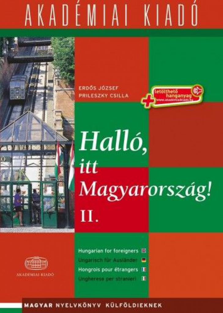 Halló, itt Magyarország! - 2. kötet - letölthető hanganyaggal (virtuáls melléklettel)