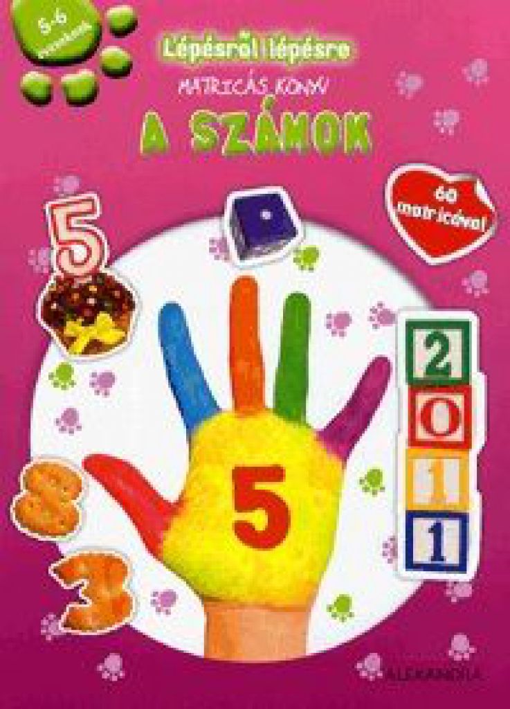 A számok -  Lépésről lépésre matricás könyv - 5-6 éveseknek - 60 matricával