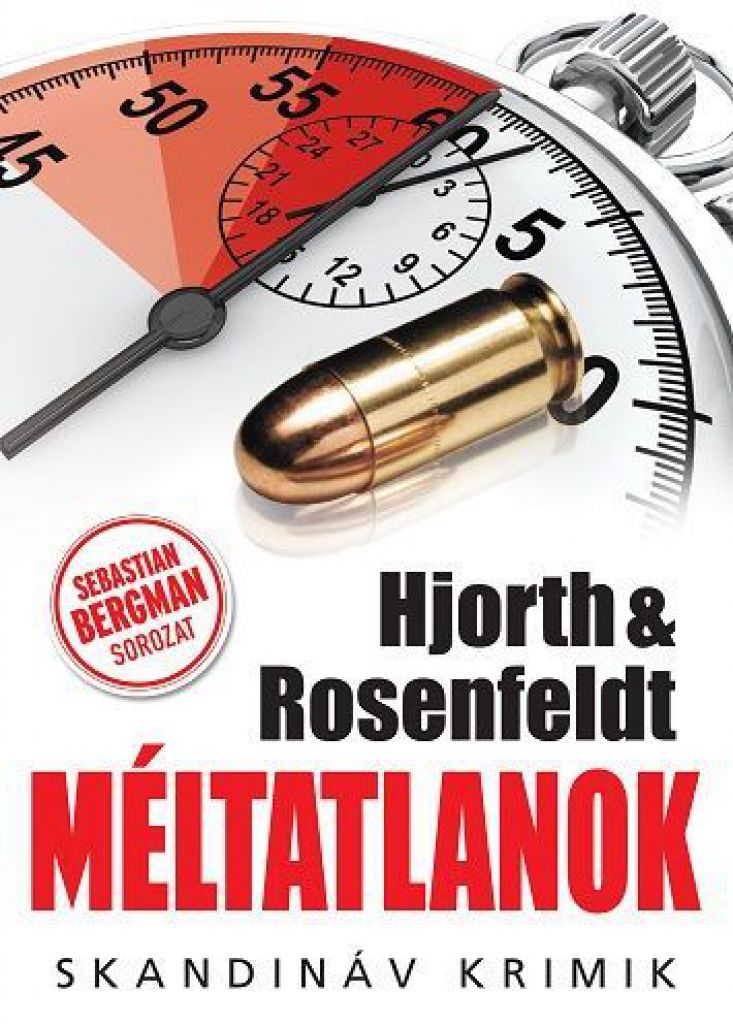 Hjorth & Rosenfeldt - Méltatlanok