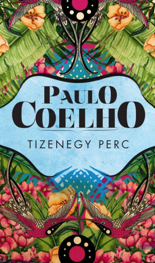 Paulo Coelho - Tizenegy perc