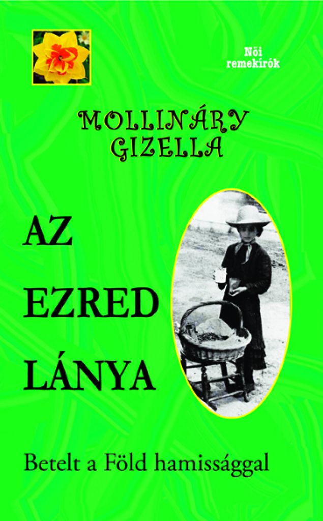 Mollináry Gizella - Az ezred lánya