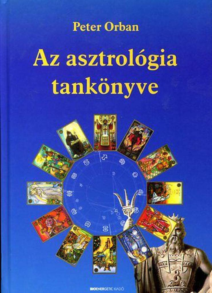Az asztrológia tankönyve - Bevezetés a Symbolon-asztrológia világába