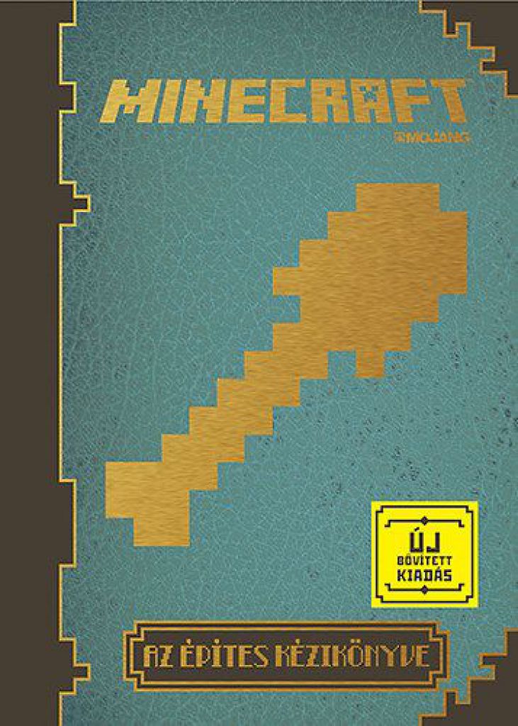Minecraft - Az építés kézikönyve (új bővitett kiadás)