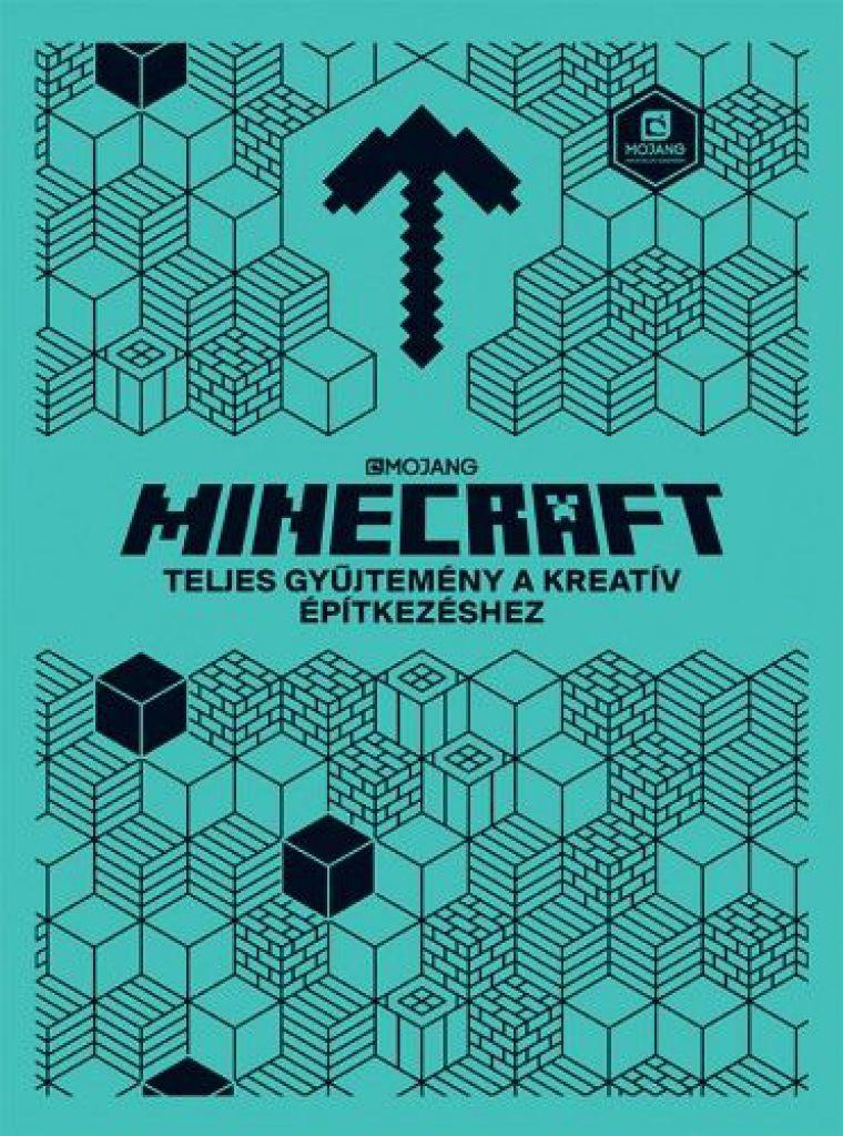 Minecraft - Teljes gyűjtemény a kreatív építkezéshez