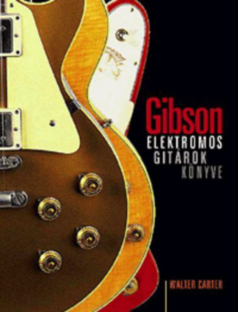 Gibson elektromos gitárok