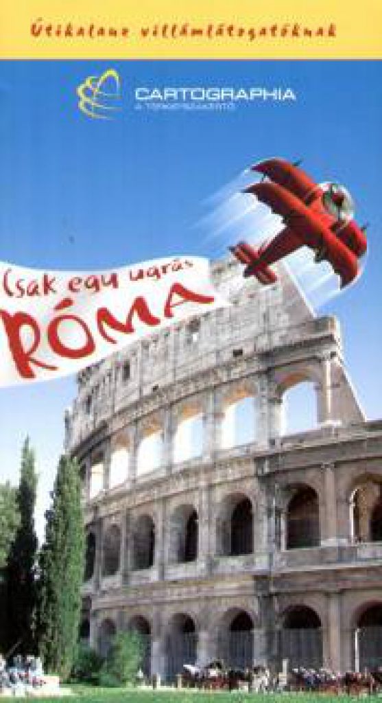 Csak egy ugrás Róma