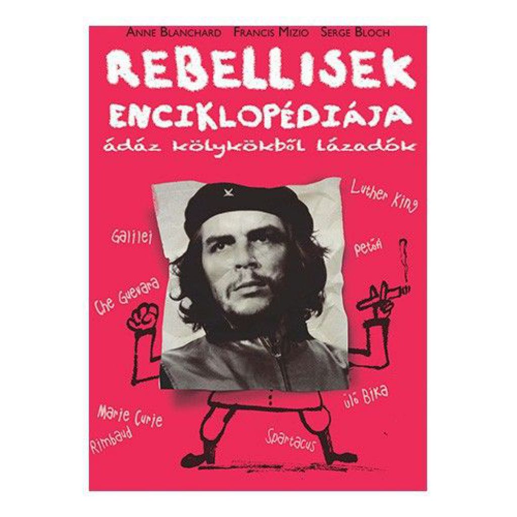 Rebellisek Enciklopédiája