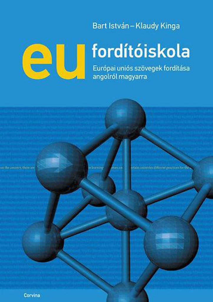 EU fordítóiskola - Európai uniós szövegek fordítása angolról magyarra