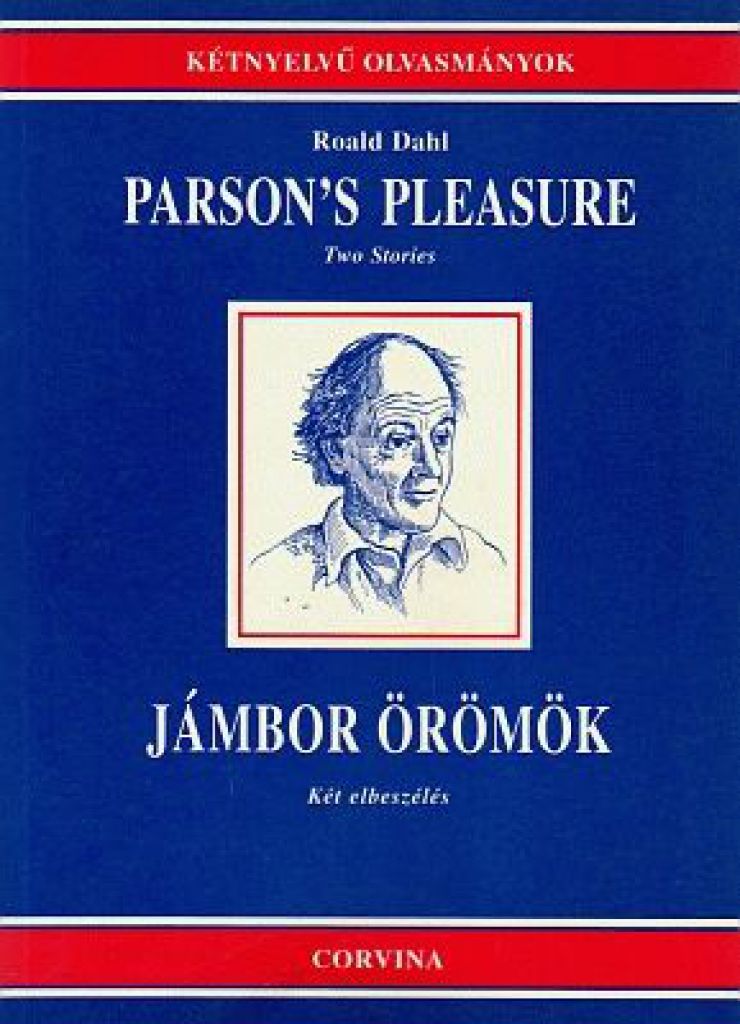 PARSON"S PLEASURE - JÁMBOR ÖRÖMÖK