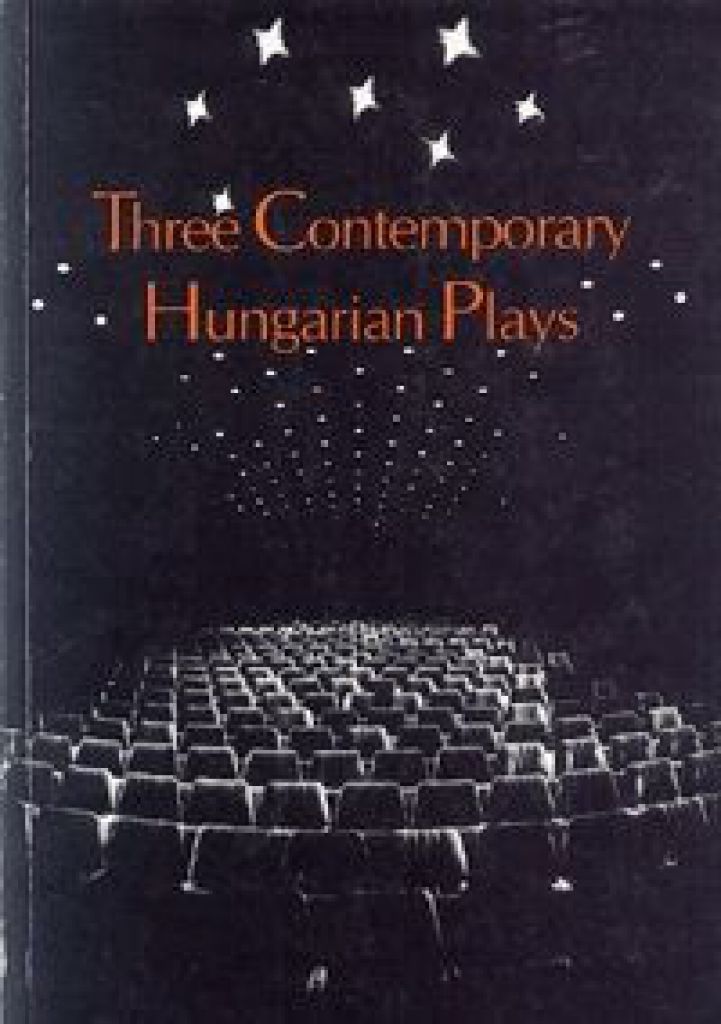 Bereményi Géza - Three Contemporary Hungarian Plays