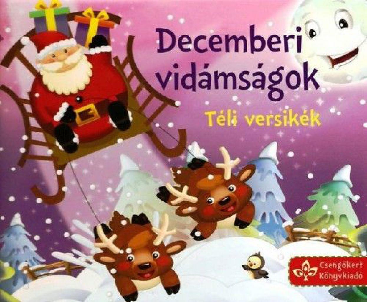 Decemberi vidámságok - Téli versikék