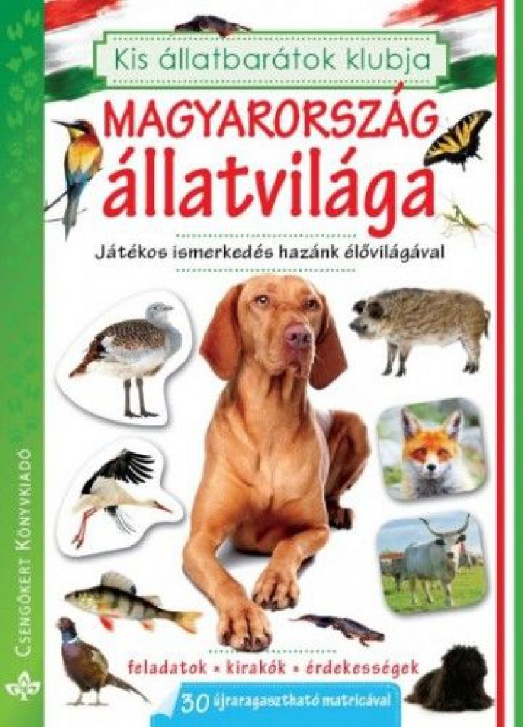 Magyarország állatvilága - Játékos ismerkedés hazánk élővilágával