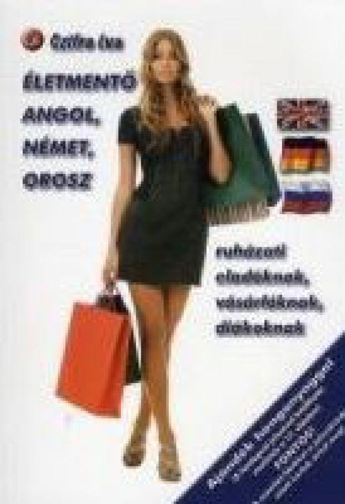 Életmentő angol, német, orosz ruházati eladóknak, vásárlóknak, diákoknak