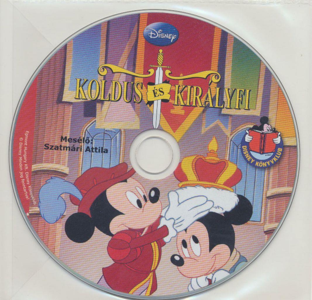 Disney - Koldus és Királyfi - Hangoskönyv