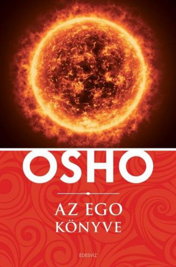 Osho - Az EGO könyve