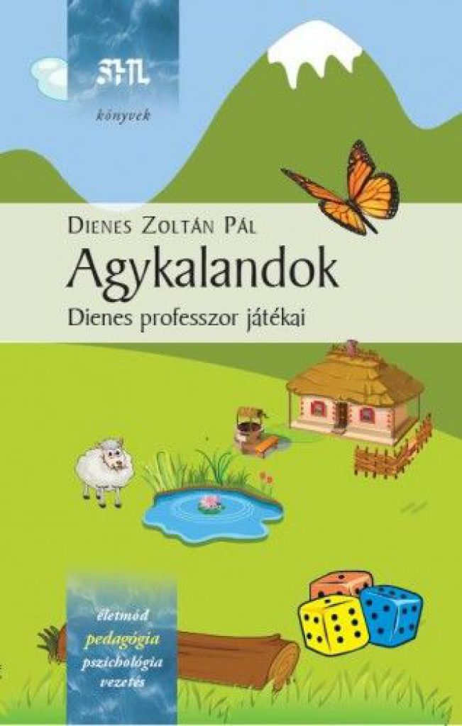 Dienes Zoltán Pál - Agykalandok - Dienes professzor játékai