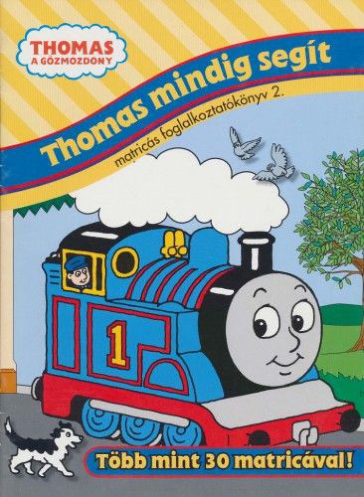 Thomas mindig segít 2. - Thomas, a gőzmozdony