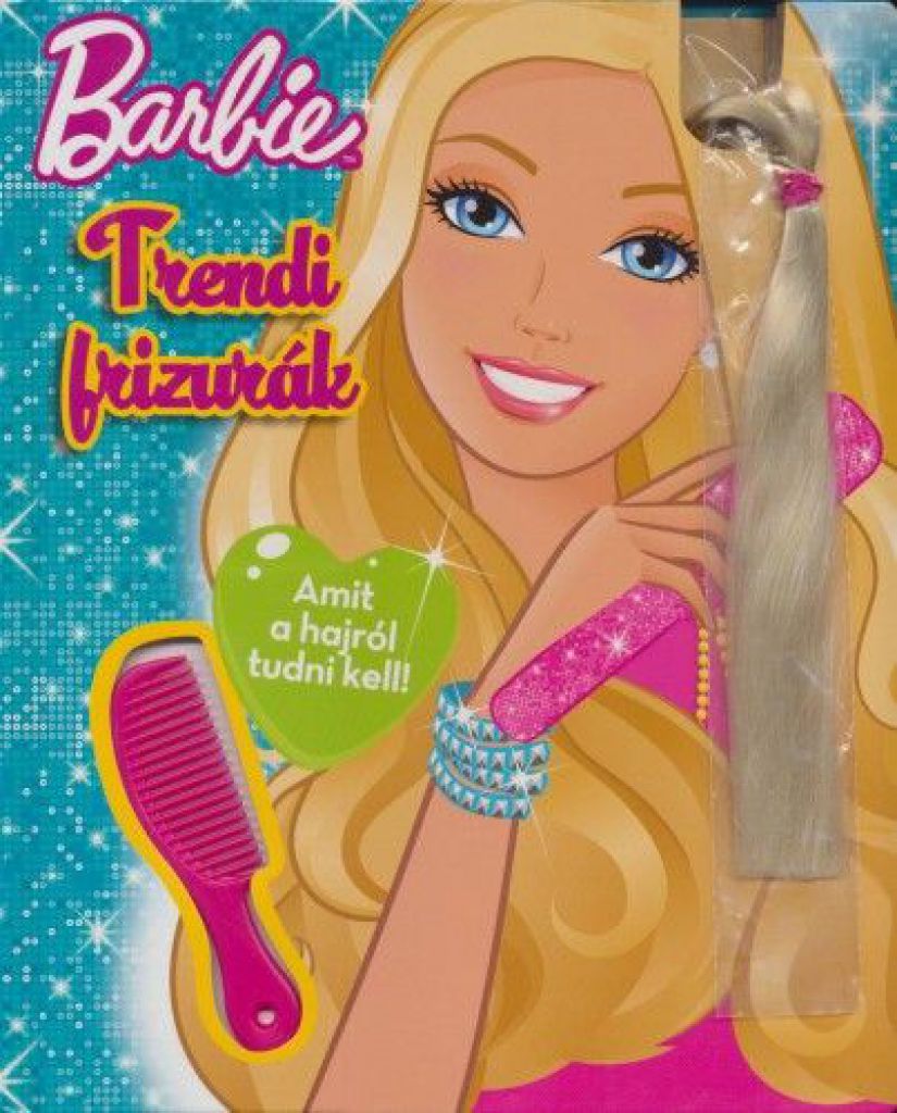 Barbie - Trendi frizurák