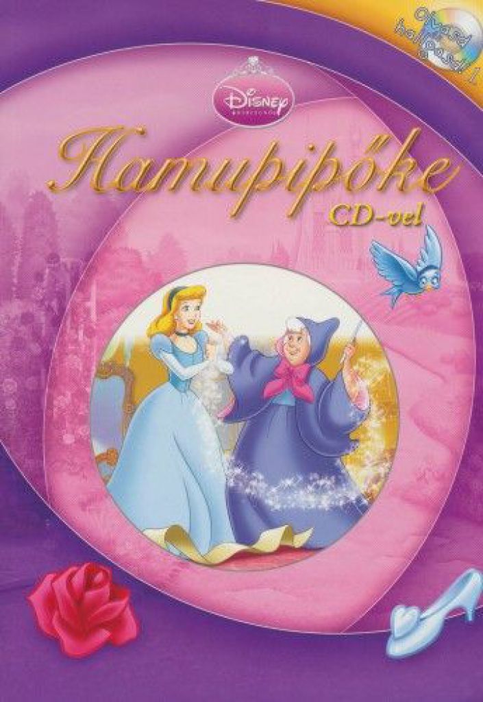 Disney Hercegnők - Hamupipőke CD-vel
