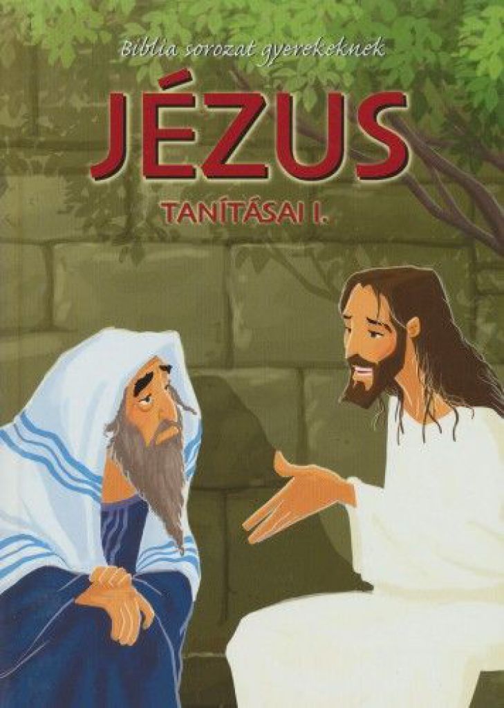Jézus tanításai I.