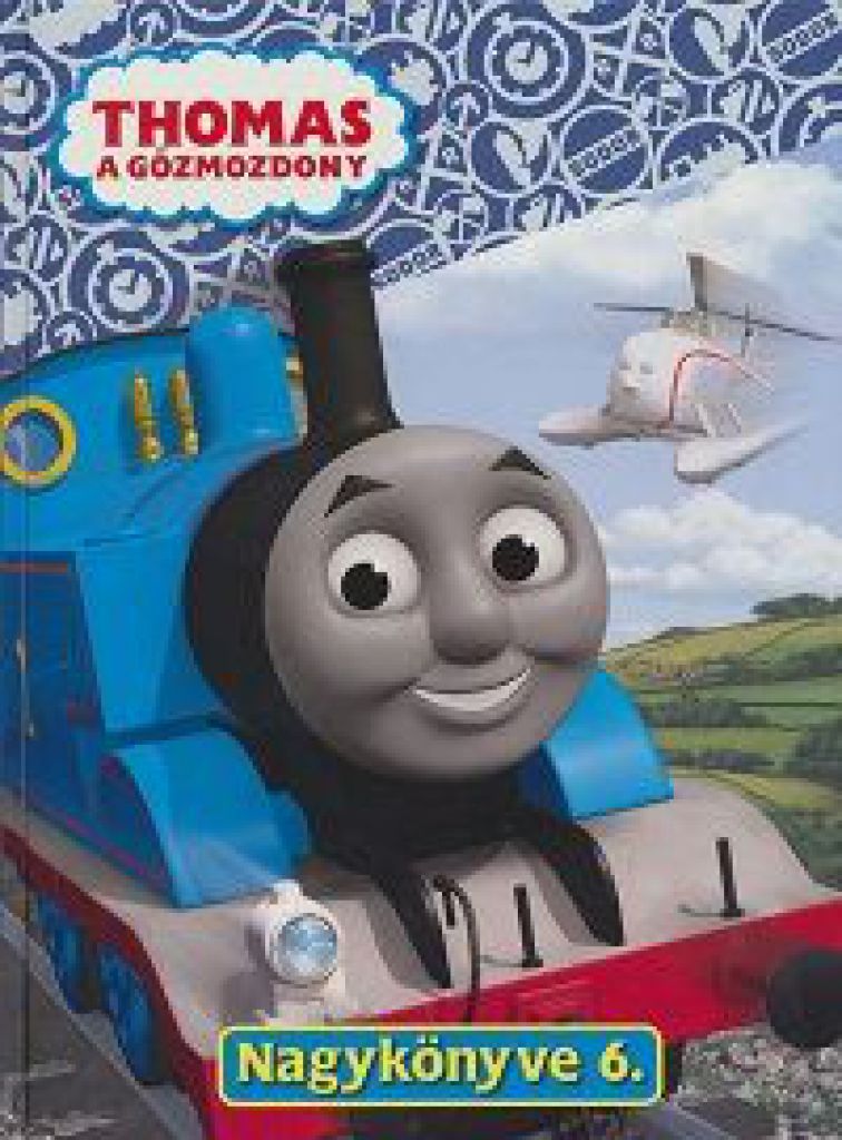 Thomas, a gőzmozdony Nagykönyve 6.