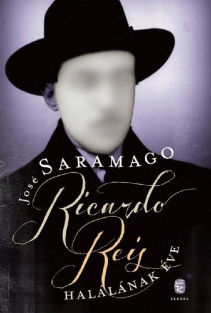Saramago José - Ricardo Reis halálának éve