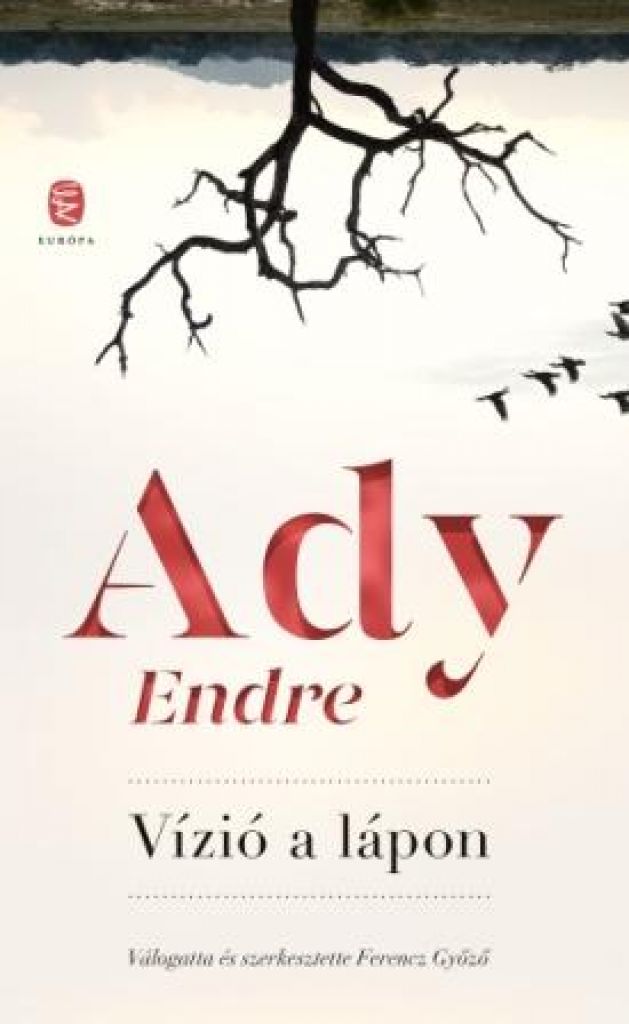Ady Endre - Vízió a lápon