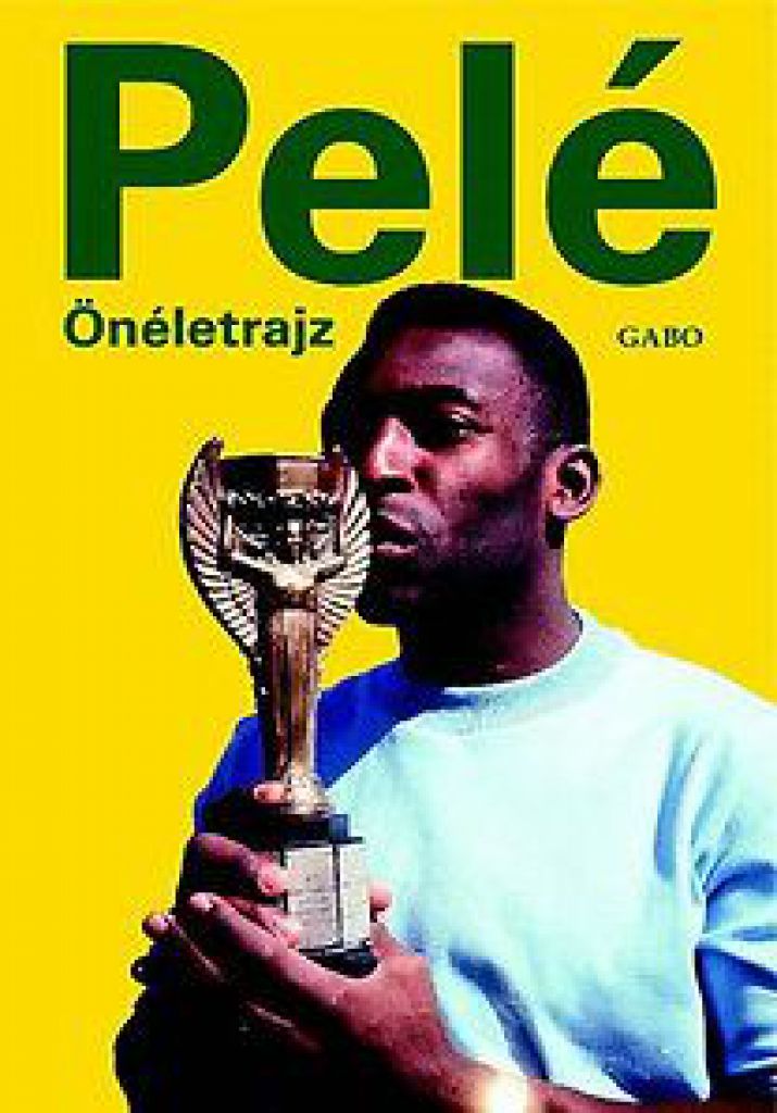 Pelé - Pelé önéletrajz