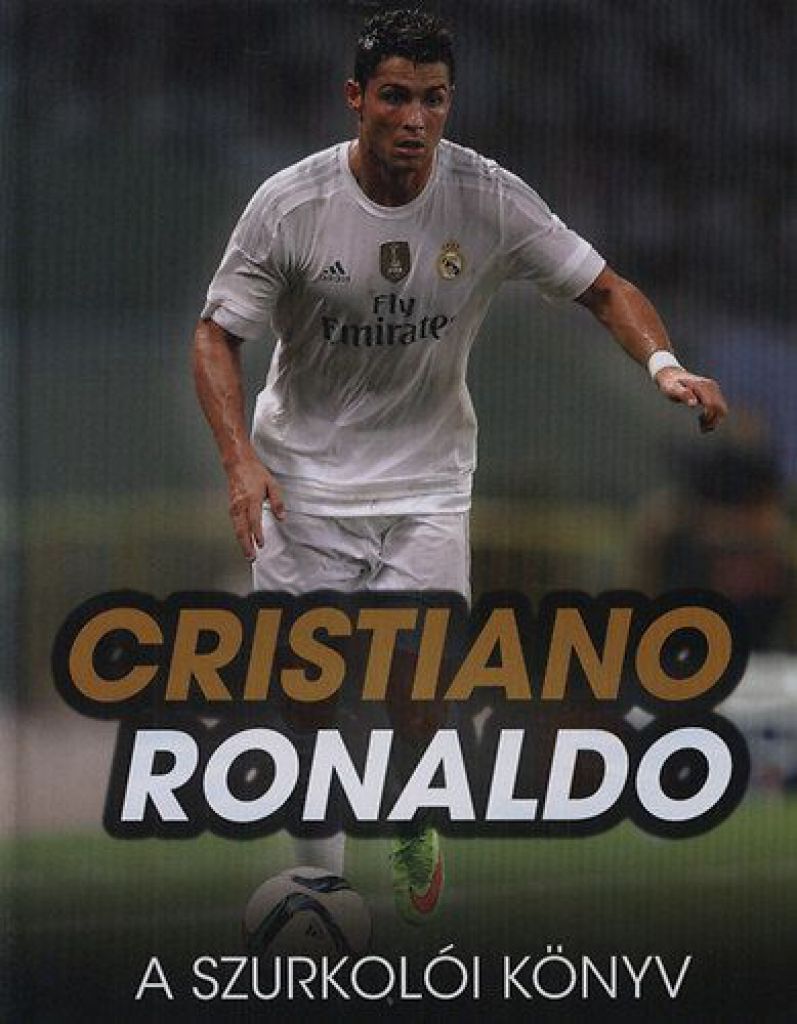Cristiano Ronaldo - A szurkolói könyv