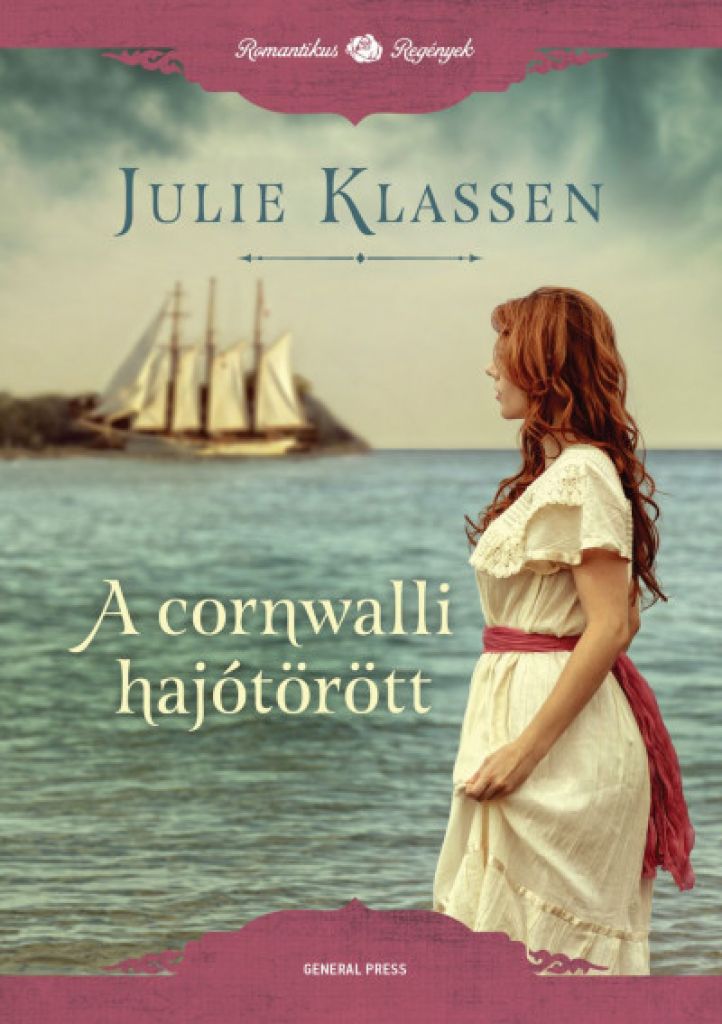 Julie Klassen - A cornwalli hajótörött
