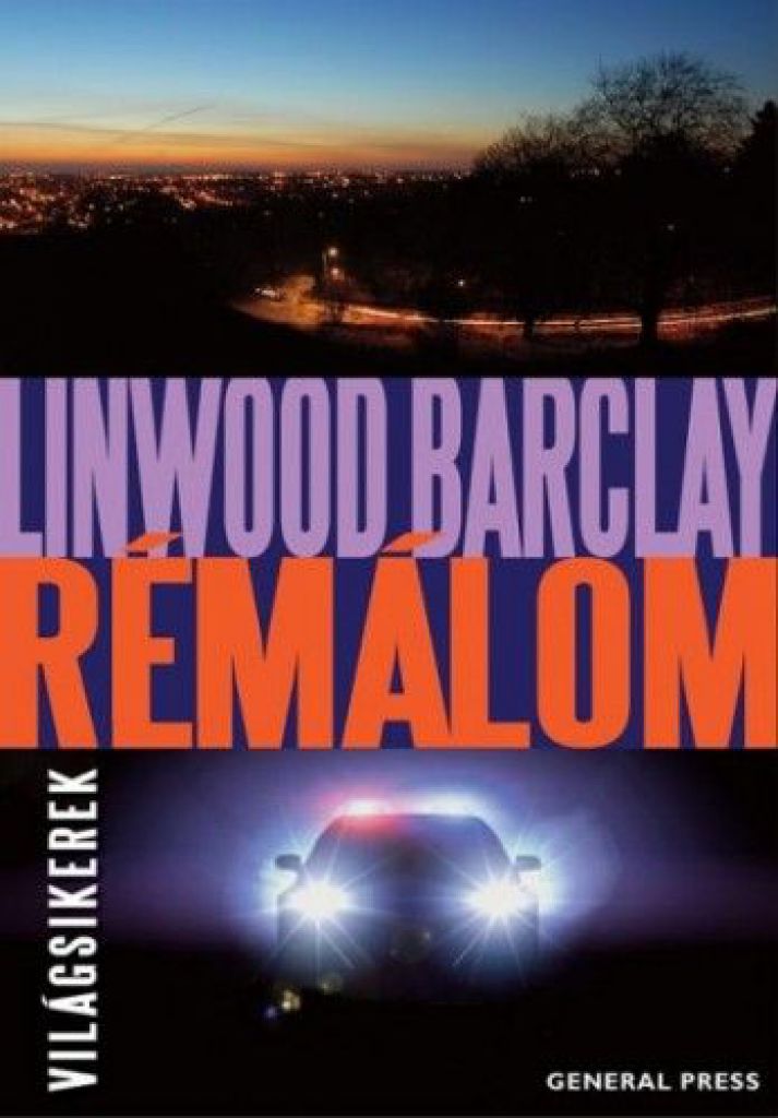 Linwood Barclay - Rémálom