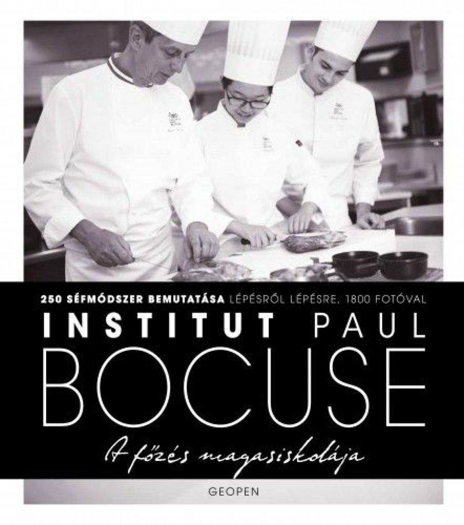 Institut Paul Bocuse - A főzés magasiskolája