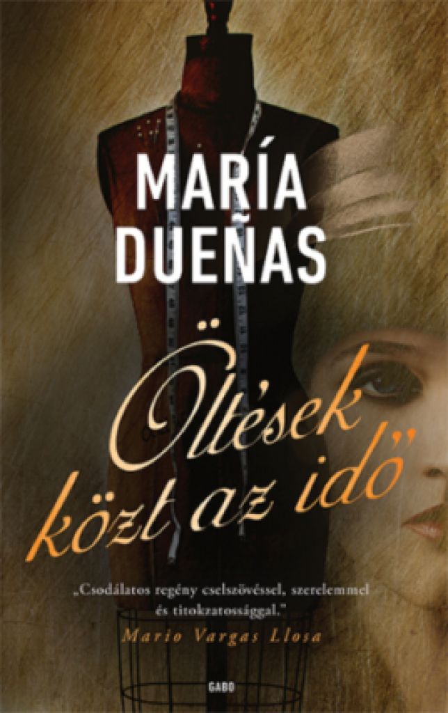 María Dueñas - Öltések közt az idő