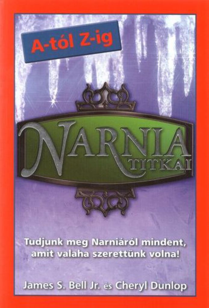 Narnia titkai A-tól Z-ig