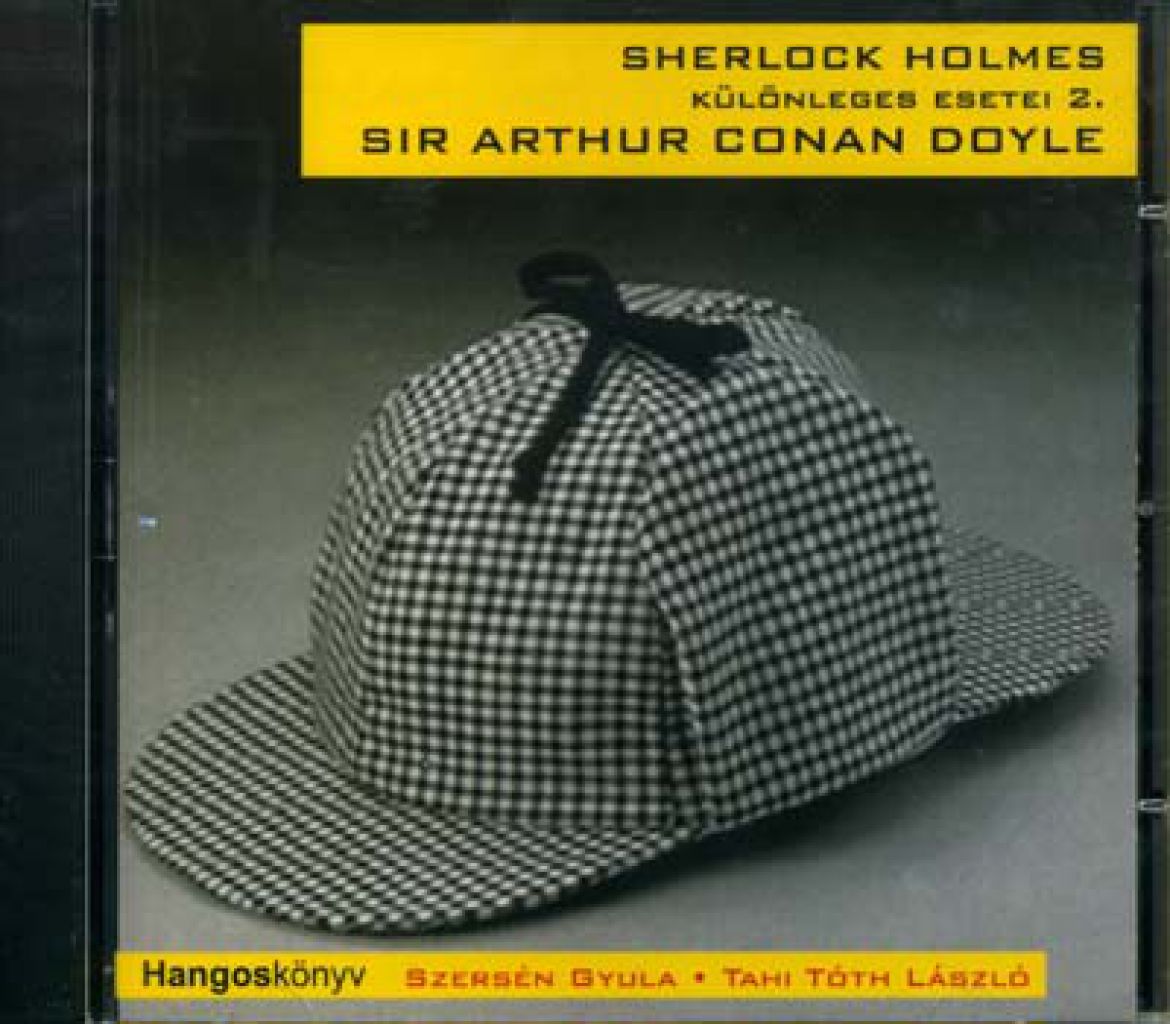 Sherlock Holmes különleges esetei 2. - Hangoskönyv