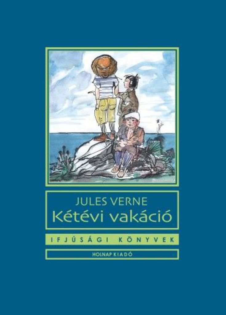 Jules Verne - Kétévi vakáció 