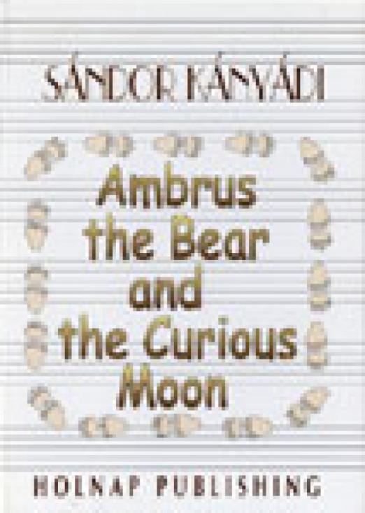 Ambrus the Bear and the Curious Moon