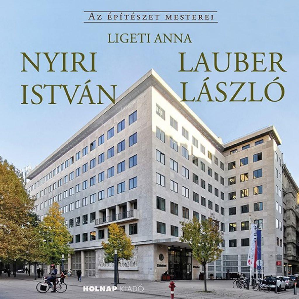 Ligeti Anna - Nyiri István - Lauber László