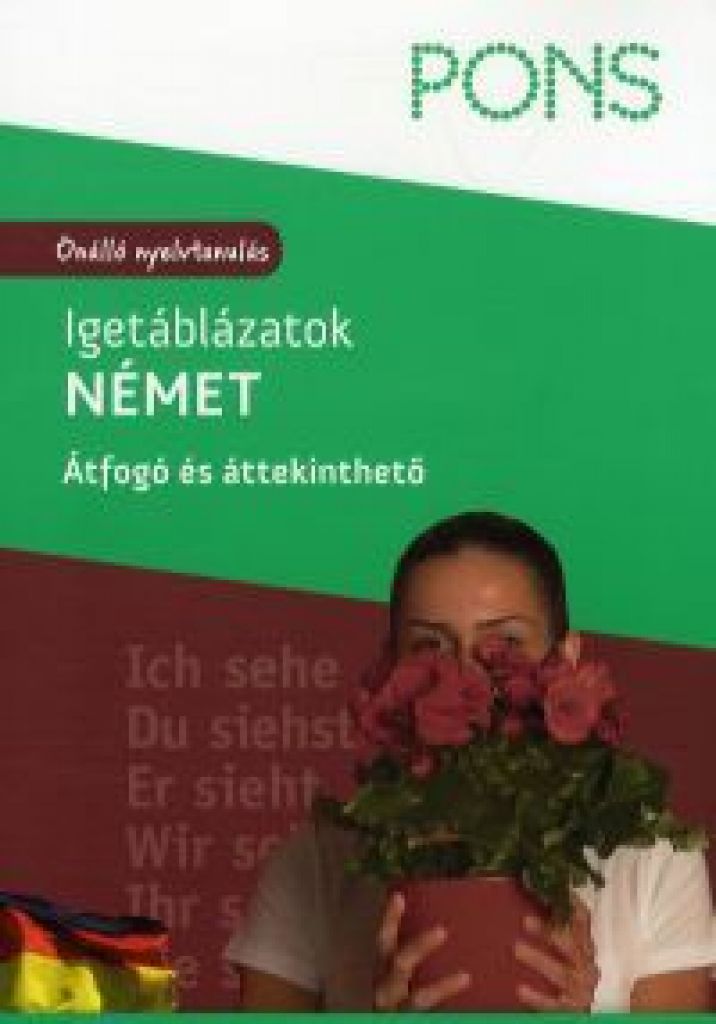 Önálló nyelvtanulás Igetáblázatok - Német