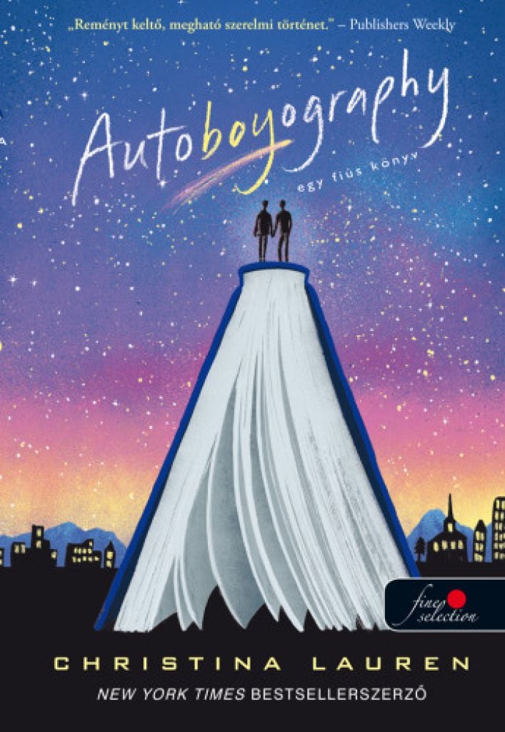 Christina Lauren - Autoboyography - Egy fiús könyv