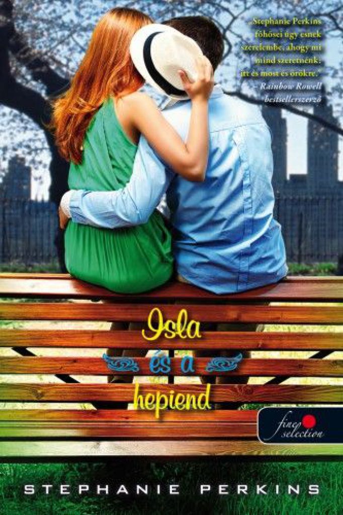 Stephanie Perkins - Isla and the Happily Ever After - Isla és a hepiend