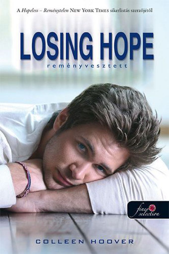 Losing Hope - Reményvesztett (kemény táblás)