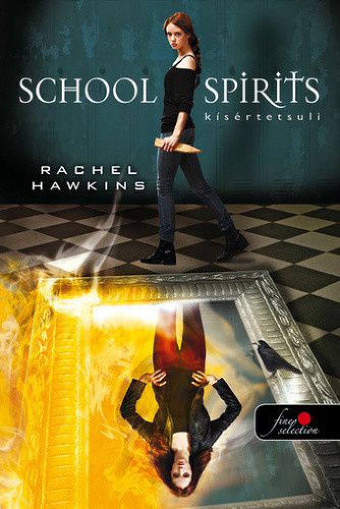 School Spirit - Kísértetsuli - kemény kötés
