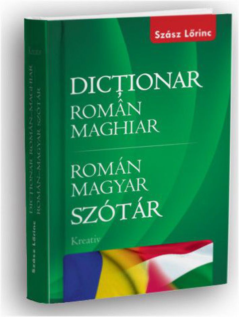 Dic?ionar Român - Maghiar - Román – Magyar szótár