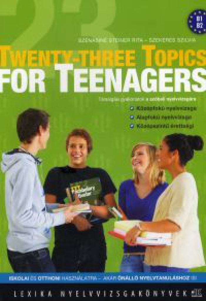 Twenty-three Topics for Teenagers